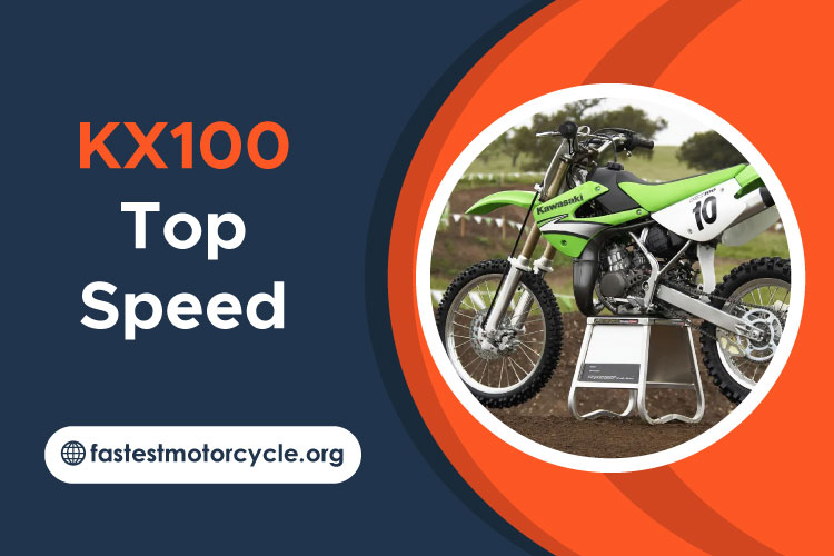 KX100 Top Speed